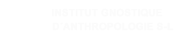 Institut Gnostique d’Anthropologie Samaël et Litelantes